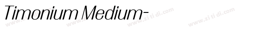 Timonium Medium字体转换 Timonium Medium字体转换